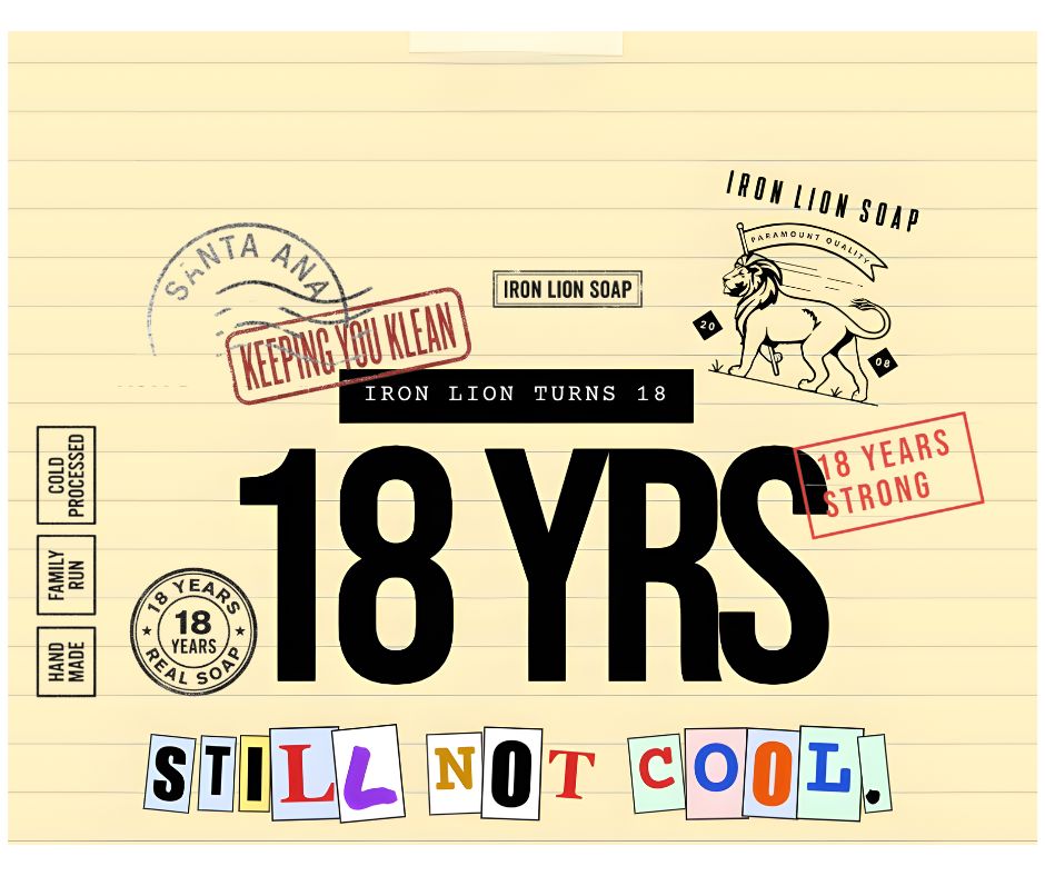 18 Years of Iron Lion Soap